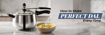 How to Make Perfect Dal Every Time