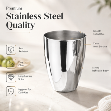 Kraft Stainless Steel Premium Glass  Mirror Finish Steel Drinking Glass for Water, Juice, Milk, Chaas & Lassi